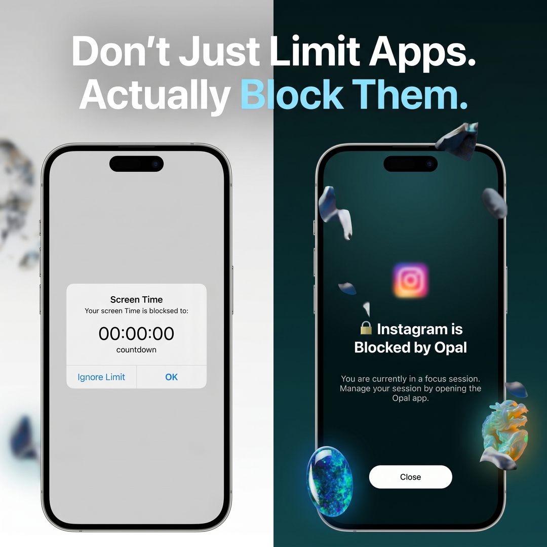 Opal Screen Time App Hard Blocking vs Weak Reminders (1:1)
